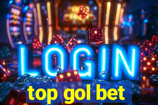 top gol bet